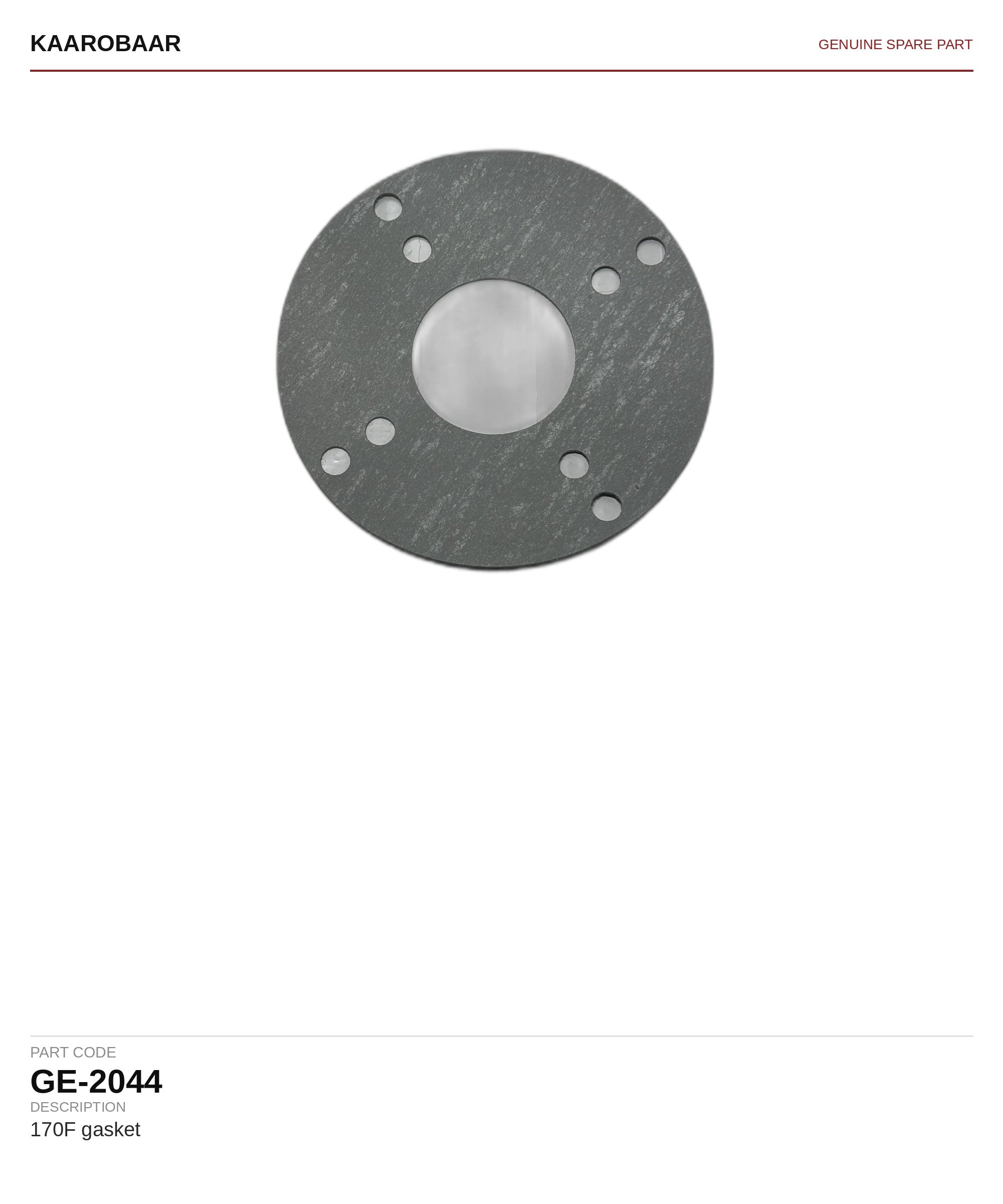 Kaarobaar 170F gasket spare part (GE-2044)