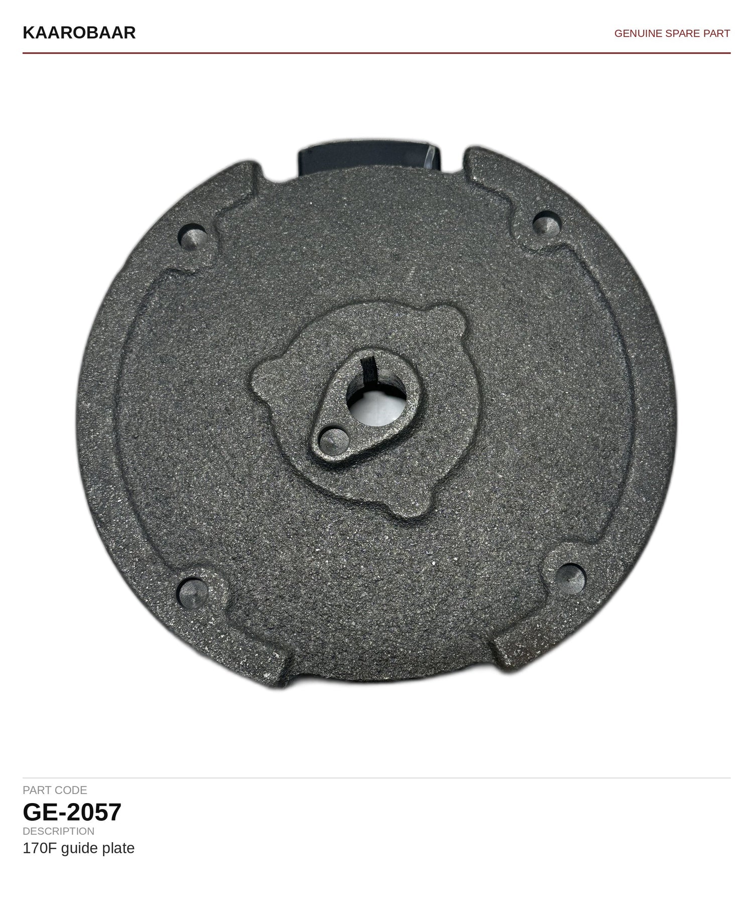 Kaarobaar 170F guide plate spare part (GE-2057)